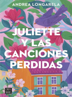 cover image of Juliette y las canciones perdidas